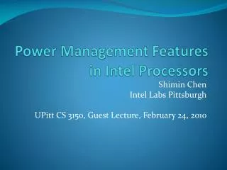 Power Management Features in Intel Processors