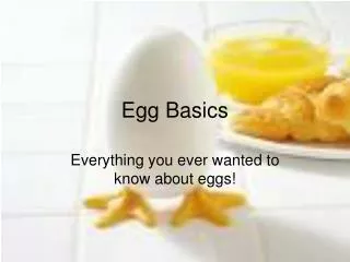 Egg Basics