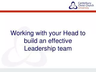 Working with your Head to build an effective Leadership team