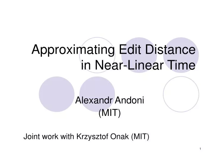 approximating edit distance in near linear time