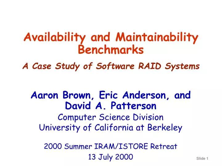 availability and maintainability benchmarks a case study of software raid systems