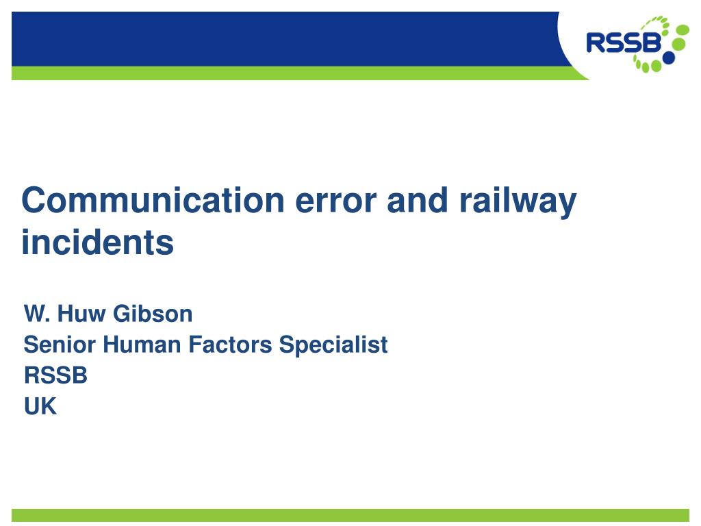 PPT - Communication error and railway incidents PowerPoint Presentation ...