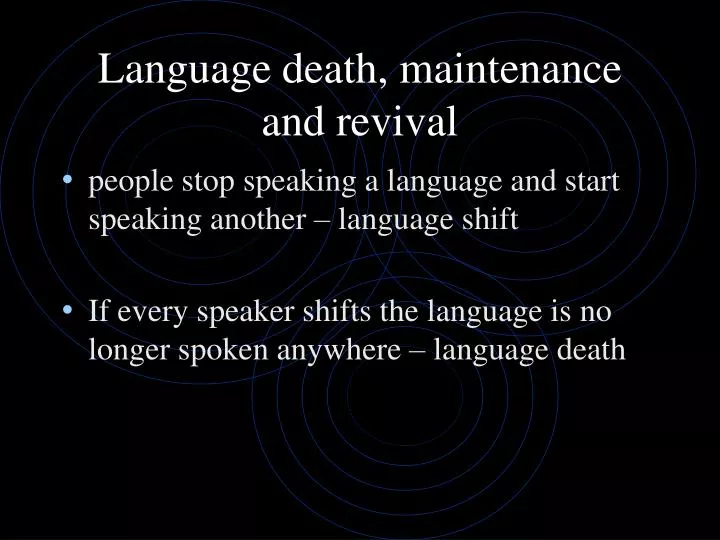 language death maintenance and revival
