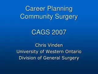Career Planning Community Surgery CAGS 2007