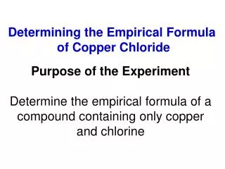 Determining the Empirical Formula of Copper Chloride