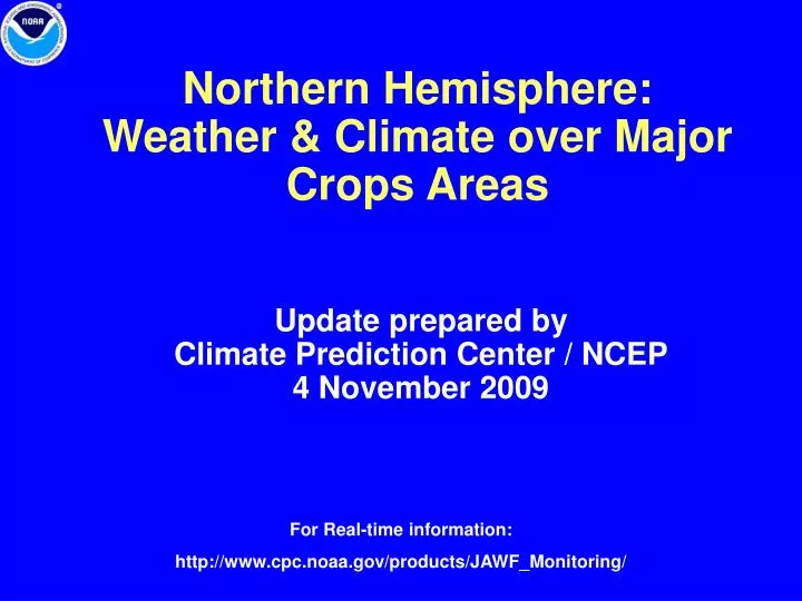 northern hemisphere weather climate over major crops areas