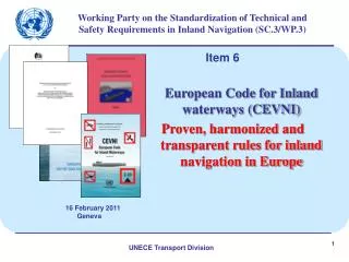 Working Party on the Standardization of Technical and Safety Requirements in Inland Navigation (SC.3/WP.3)