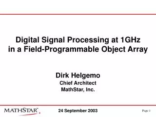 Digital Signal Processing at 1GHz in a Field-Programmable Object Array