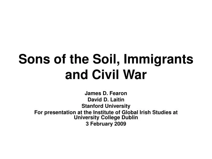 sons of the soil immigrants and civil war