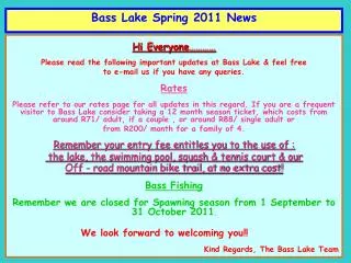 Bass Lake Spring 2011 News