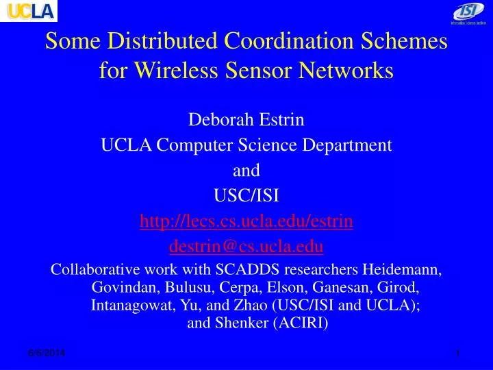 some distributed coordination schemes for wireless sensor networks