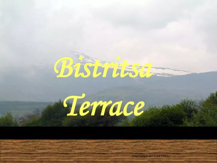 bistritsa terrace