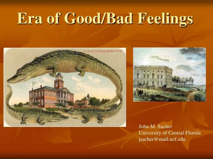 era of good bad feelings