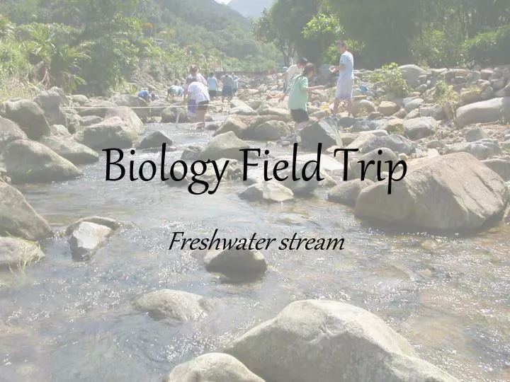 biology field trip