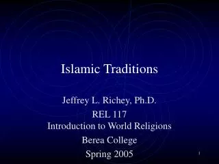 Islamic Traditions
