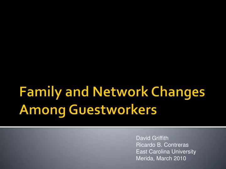 family and network changes among guestworkers