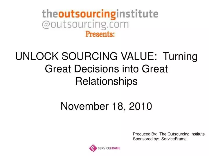 unlock sourcing value turning great decisions into great relationships november 18 2010