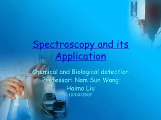 Spectroscopy and its Application