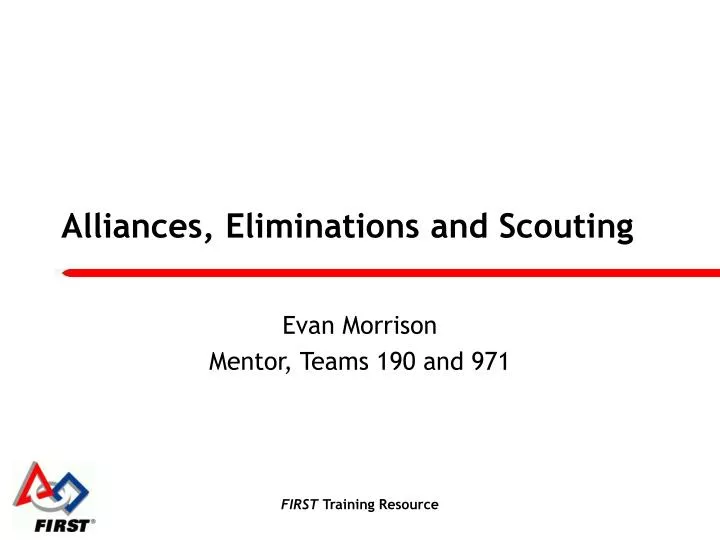 alliances eliminations and scouting