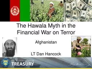 The Hawala Myth in the Financial War on Terror