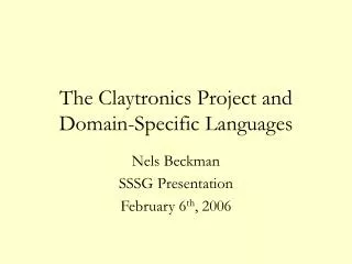 The Claytronics Project and Domain-Specific Languages