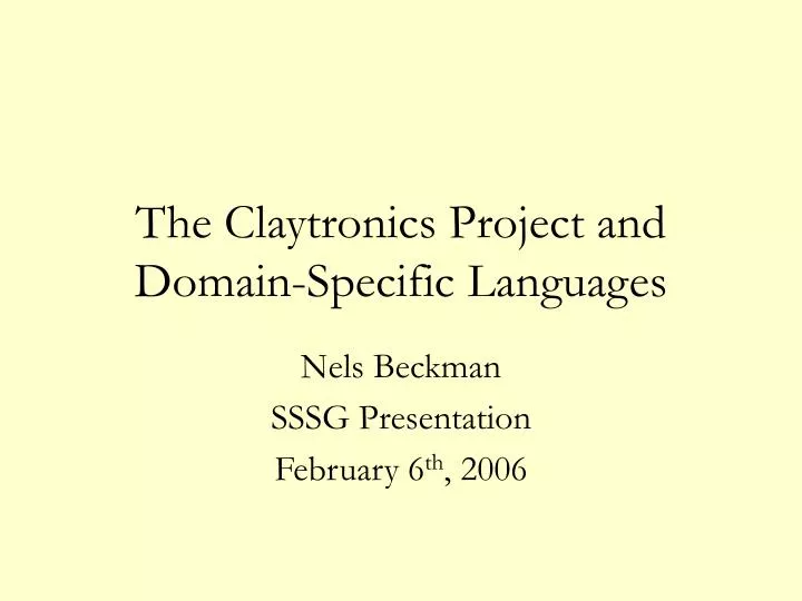 the claytronics project and domain specific languages
