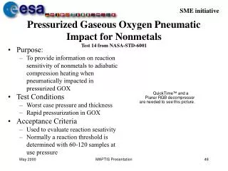 Pressurized Gaseous Oxygen Pneumatic Impact for Nonmetals Test 14 from NASA-STD-6001