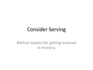 Consider Serving