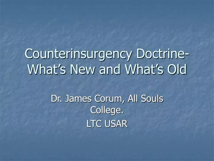 counterinsurgency doctrine what s new and what s old
