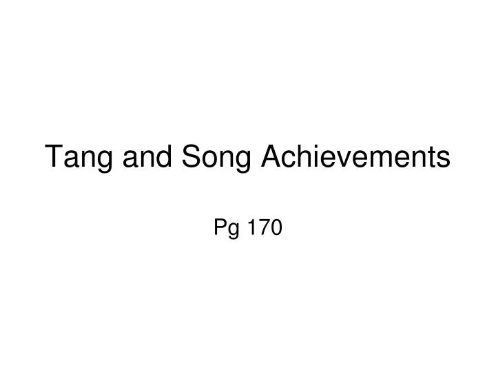 tang and song achievements
