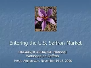 Entering the U.S. Saffron Market