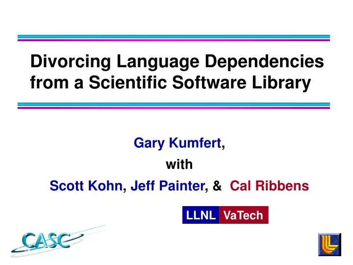 divorcing language dependencies from a scientific software library