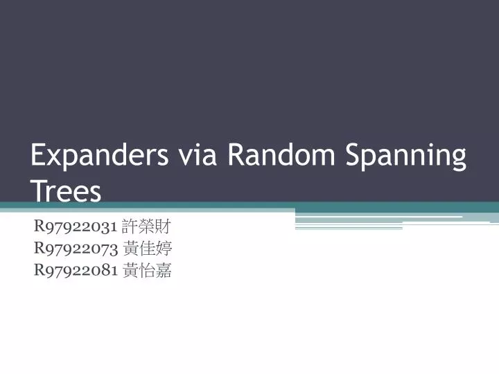 expanders via random spanning trees