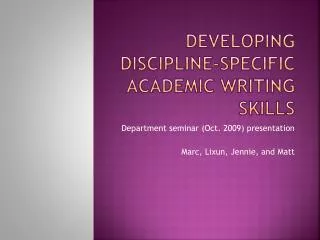 Developing Discipline-specific Academic Writing Skills