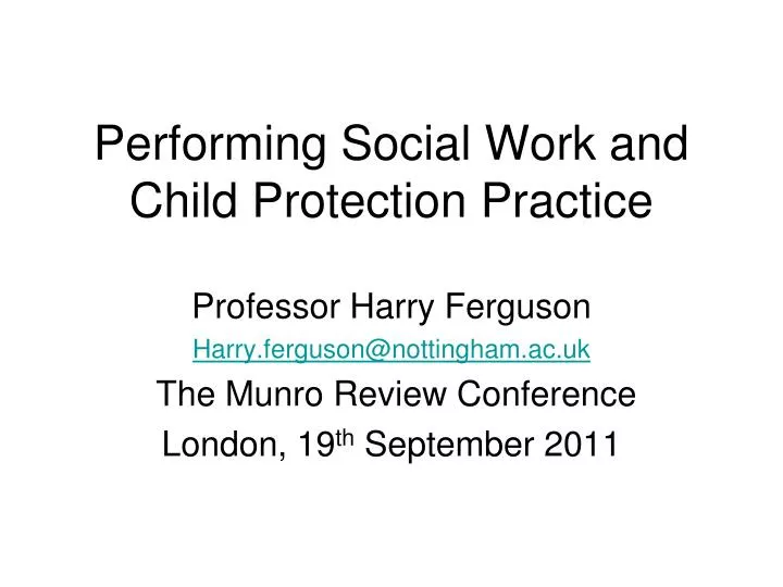 performing social work and child protection practice