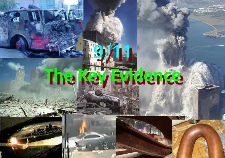9 11 the key evidence