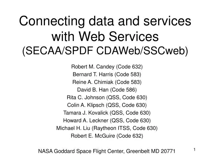 connecting data and services with web services secaa spdf cdaweb sscweb