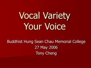 Vocal Variety Your Voice