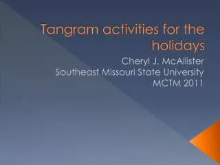 Tangram activities for the holidays