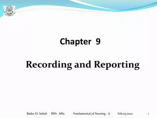 Chapter 9 Recording and Reporting