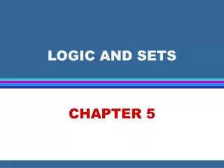 LOGIC AND SETS