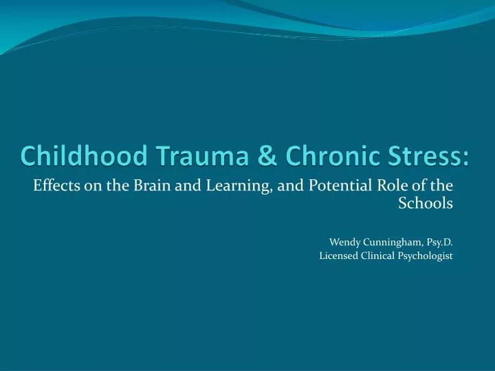 childhood trauma chronic stress