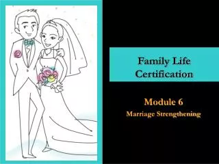 Family Life Certification