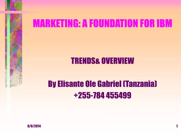 marketing a foundation for ibm