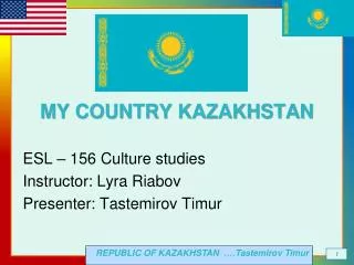 MY COUNTRY KAZAKHSTAN