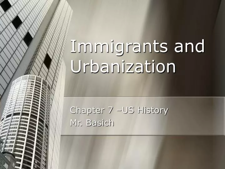 immigrants and urbanization