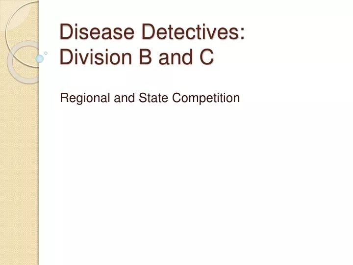 disease detectives division b and c