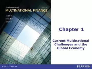 Current Multinational Financial Challenges and the Global Economy: Learning Objectives
