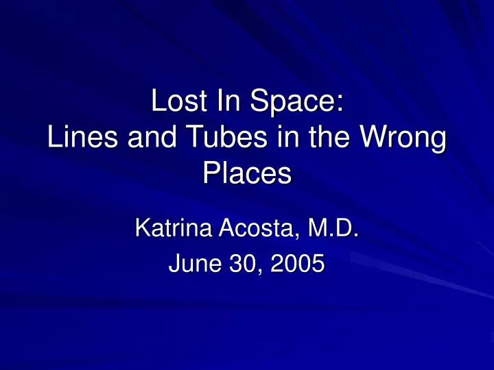lost in space lines and tubes in the wrong places