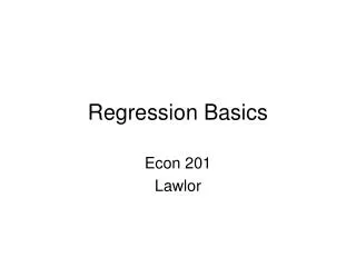 Regression Basics